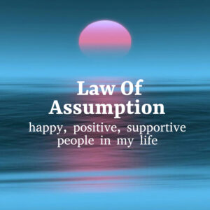 Law Of Assumption 